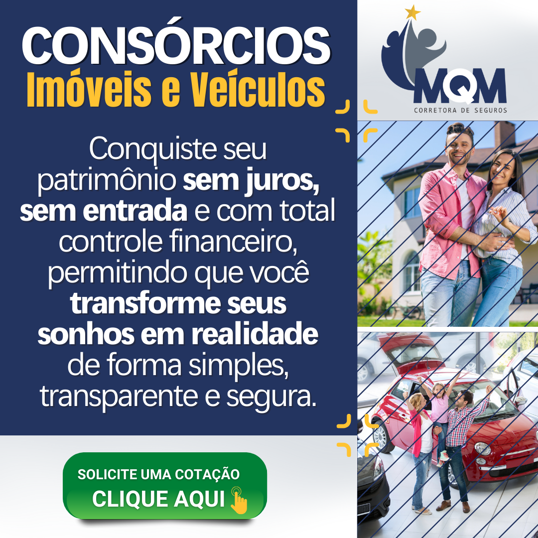 Consórcios de Imóveis e Veículos